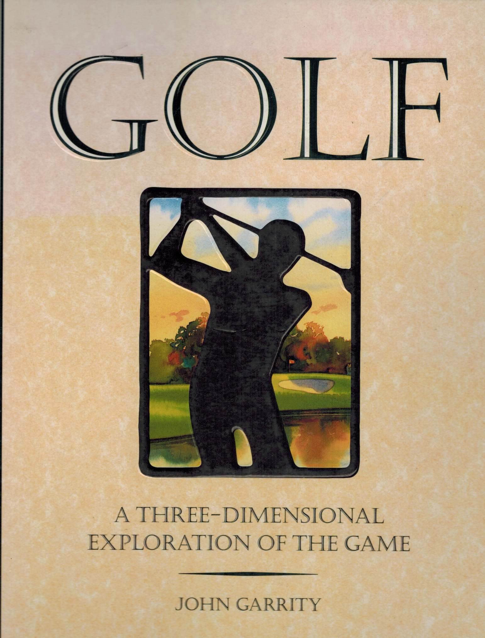 GOLF : A THREE-DIMENSIONAL EXPLORATION OF THE GAME
