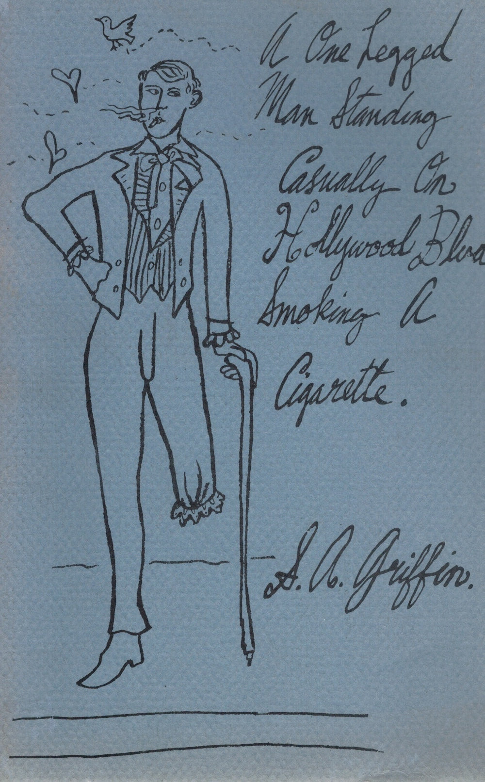 A ONE-LEGGED MAN STANDING CASUALLY ON HOLLYWOOD BLVD. SMOKING A CIGARETTE