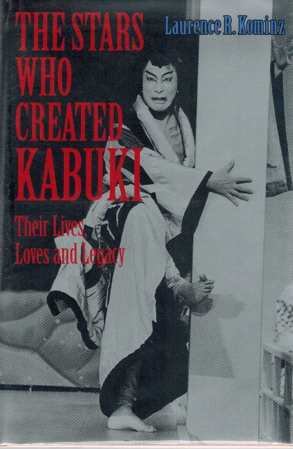 THE STARS WHO CREATED KABUKI