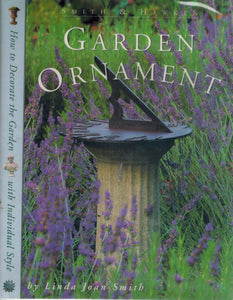 GARDEN ORNAMENT How to Decorate the Garden with Individual Style - books-new