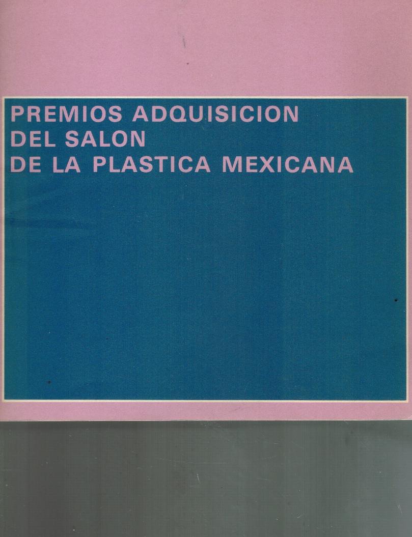 Premios Adquisicion Del Salon De La Plastica Mexicana