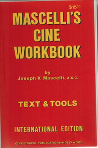 MASCELLI'S CINE WORKBOOK TEXT AND TOOLS INTERNATIONAL EDITION