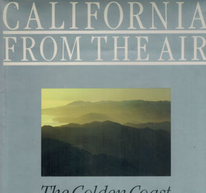 California From the Air: The Golden Coast - books-new