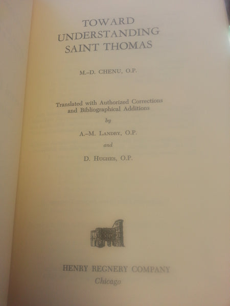 Toward Understanding St. Thomas