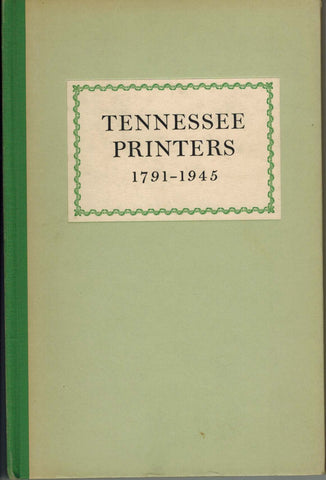 Tennessee printers, 1791-1945