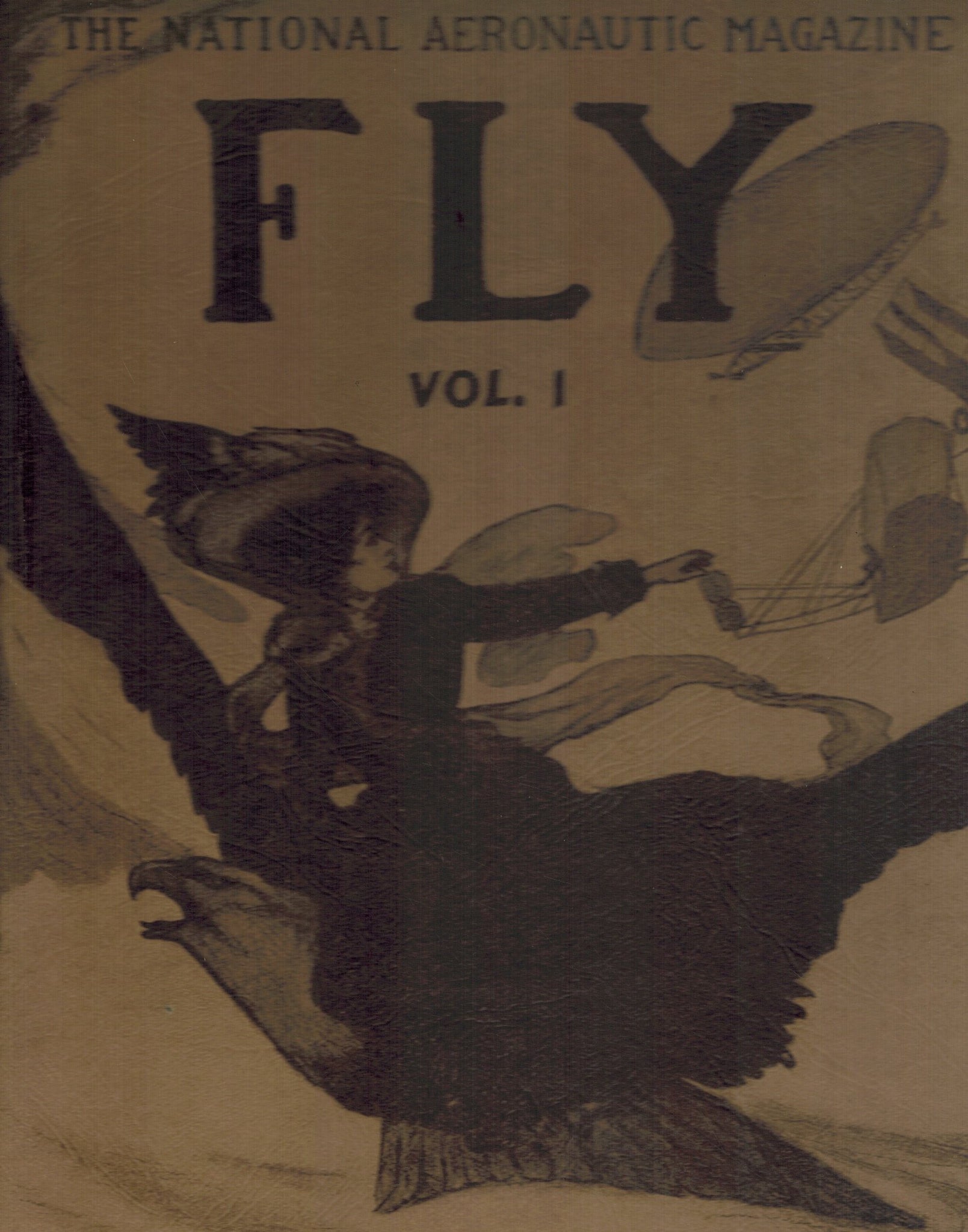 The National Aeronautic Magazine Fly, Nov. 1908 Through Aug. 1909 - books-new