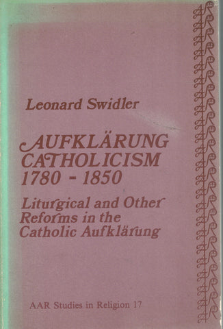 Aufklaerung Catholicism, 1780-1850