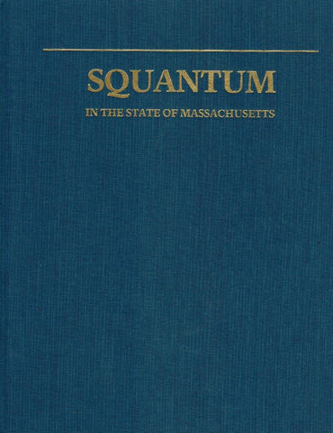 Squantum, in the State of Massachusetts