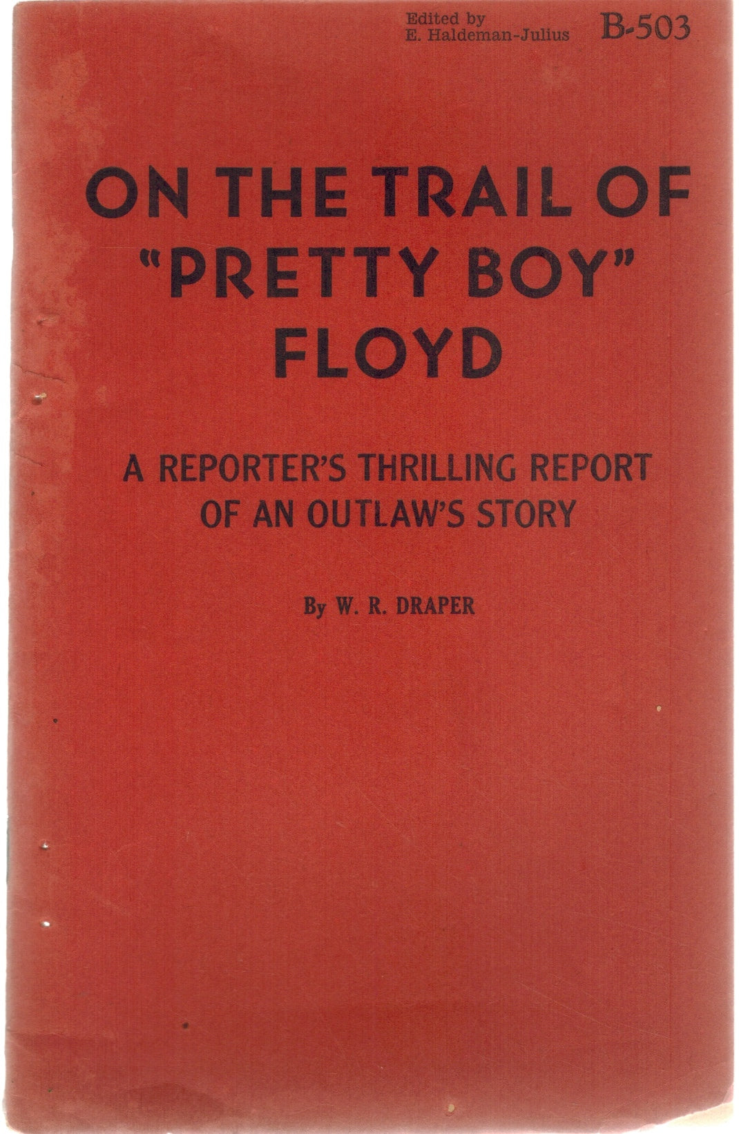 ON THE TRAIL OF PRETTY BOY FLOYD