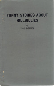 FUNNY STORIES ABOUT HILLBILLIES