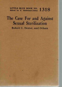 The Case Against Sexual Sterilization