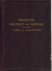 Preserve, protect and defend;