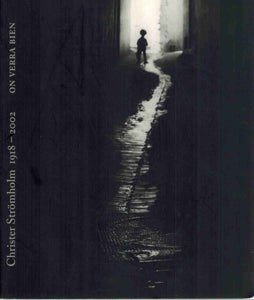 CHRISTER STRÖMHOLM 1918-2002 ON VERRA BIEN