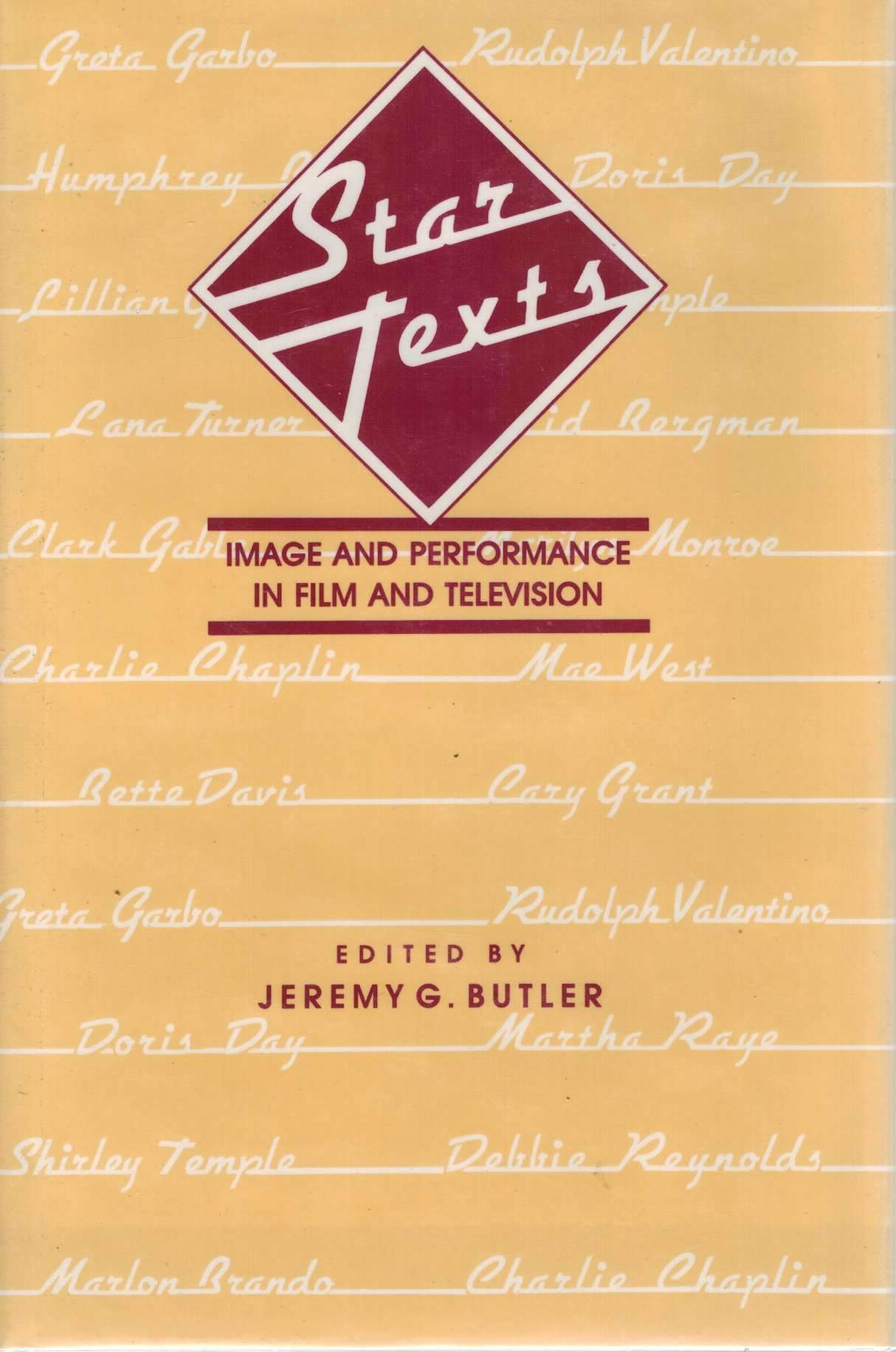 Star Texts  Image and Performance in Film and Television - books-new