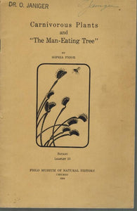 Carnivorous Plants & the Man Eating Tree