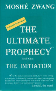 The Ultimate Prophecy  The Initiation - books-new