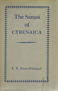 The Sanusi of Cyrenaica.