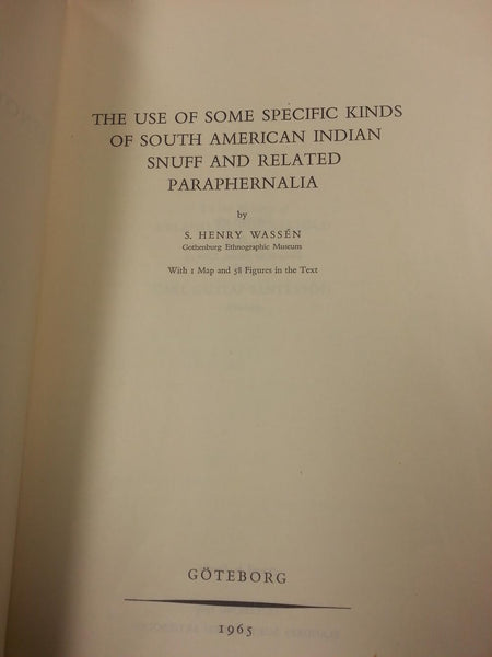 ETHNOLOGICAL STUDIES 3 INCLUDING STIG RYDEN 'ARCHAEOLOGICAL RESEARCHES IN THE DEPT. OF LA CANDELARIA , ARGENTINE ' AND C.G. SANTESSON AND HENRY WASSEN 'SOME OBSERVATIONS ON SOUTH AMERICAN ARROW-POISONS AND NARCOTICS A REJOINDER TO RAFAEL KARSTEN '