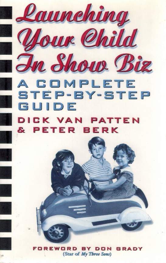 LAUNCHING YOUR CHILD IN SHOW BIZ A Complete Step-By-Step Guide - books-new