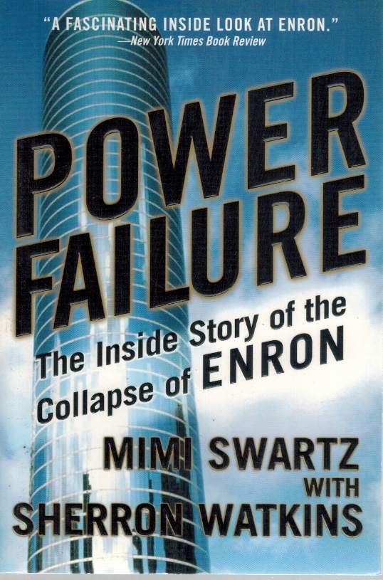 Power Failure  The Inside Story of the Collapse of Enron - books-new