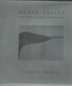 Death Valley  The Ambiguous Landscape - books-new
