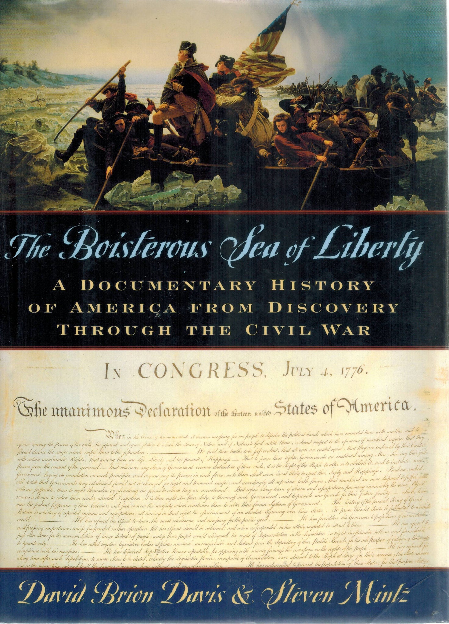 The Boisterous Sea of Liberty  A Documentary History of America from  Discovery through the Civil War - books-new