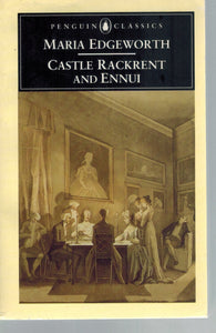 Castle Rackrent and Ennui - books-new
