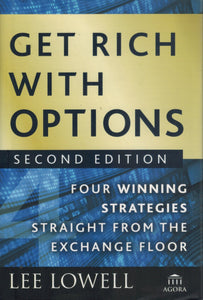 GET RICH WITH OPTIONS  Four Winning Strategies Straight from the Exchange  Floor - books-new