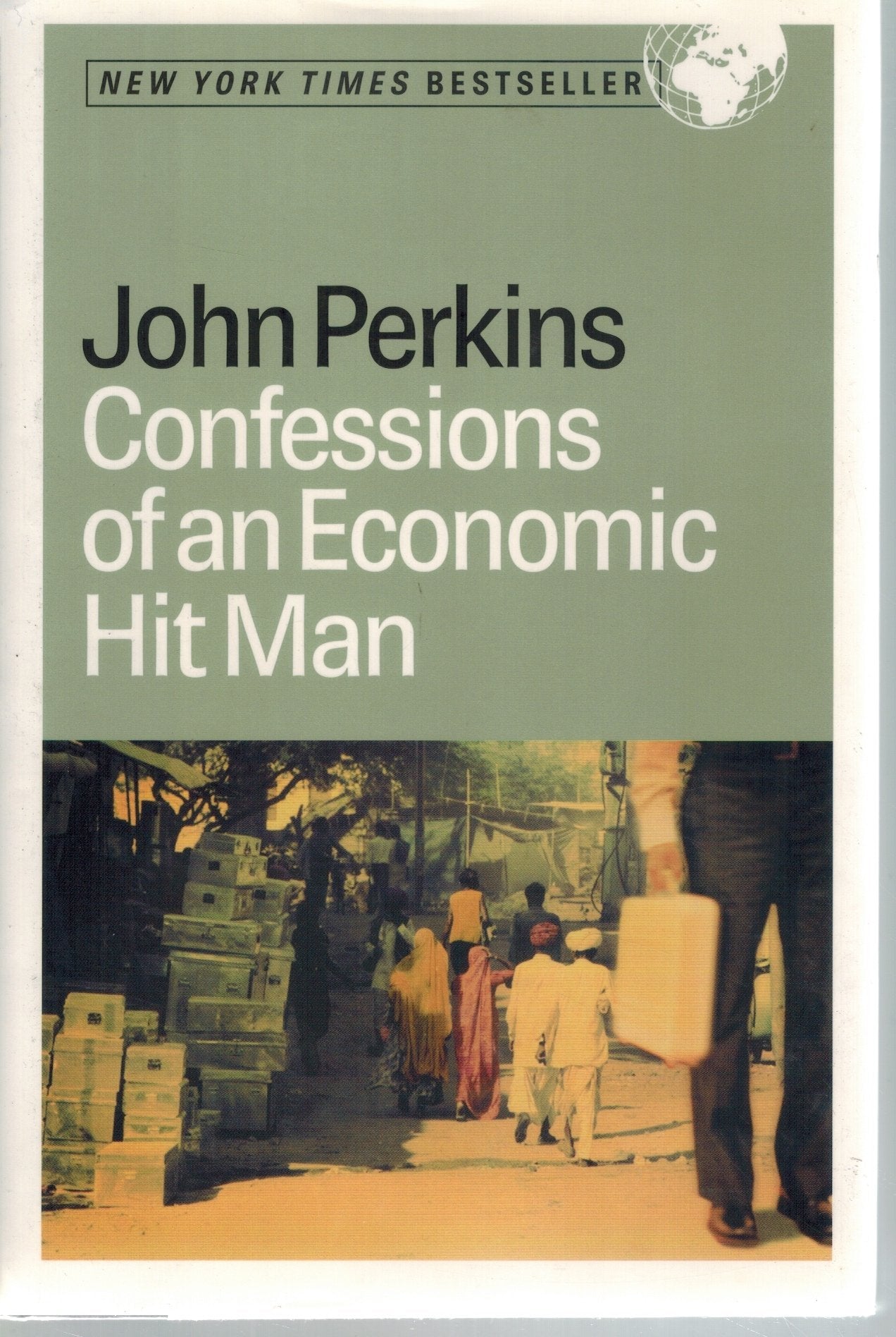 CONFESSIONS OF AN ECONOMIC HIT MAN - books-new