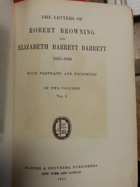 THE LETTERS OF ROBERT BROWNING AND ELIZABETH BARRETT BARRETT 1845-1846 VOLUME 1