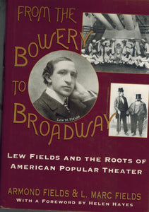 From the Bowery to Broadway