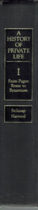 History of Private Life, Volume I  From Pagan Rome to Byzantium - books-new