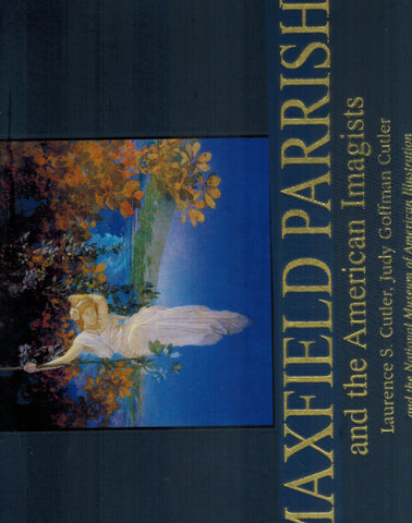 Maxfield Parrish And The American Imagists