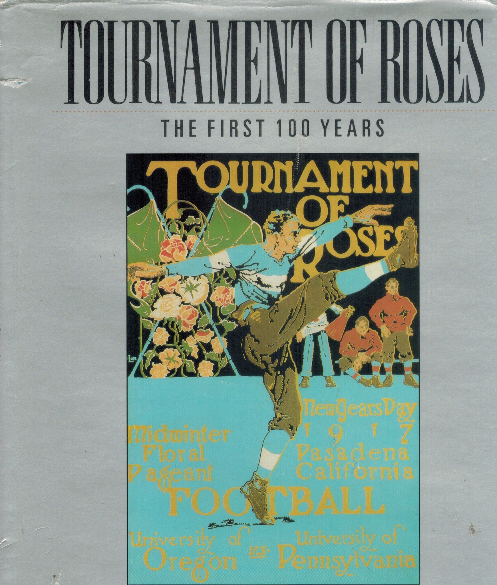 TOURNAMENT OF ROSES  The first 100 years - books-new