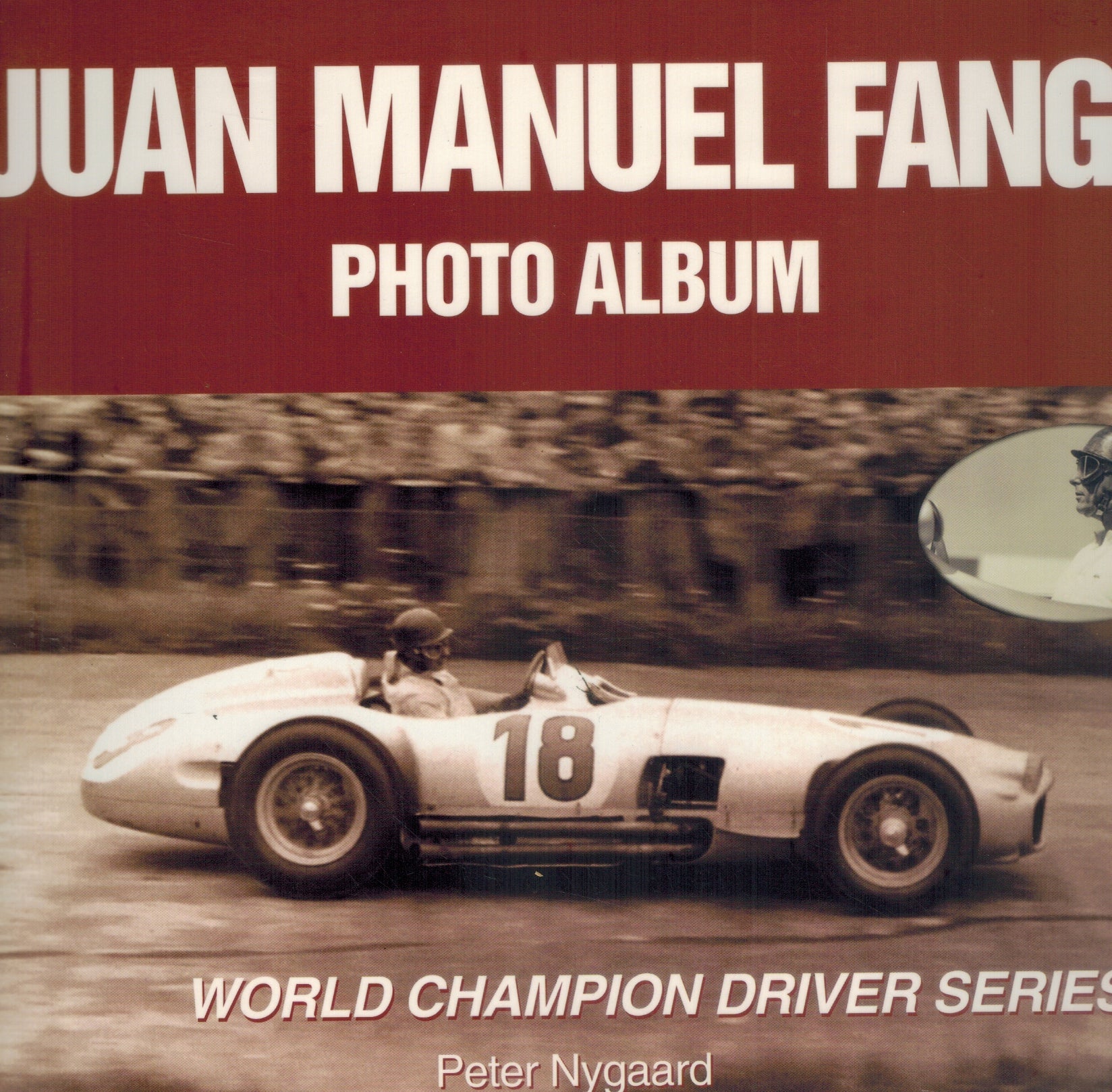 Juan Manuel Fangio Photo Album  