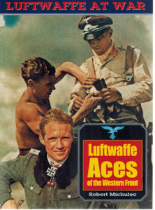 Luftwaffe Aces of the Western Front  