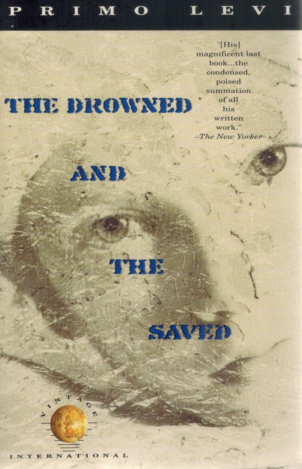 THE DROWNED AND THE SAVED