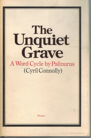 THE UNQUIET GRAVE  A Word Cycle by Palinurus