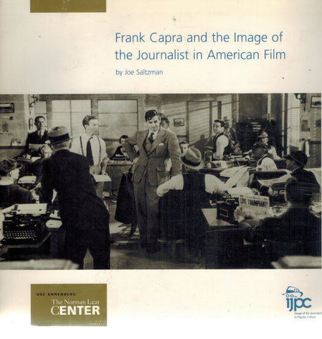 FRANK CAPRA AND THE IMAGE OF THE JOURNALIST IN AMERICAN FILM