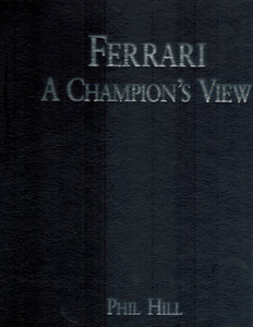 Ferrari, a Champion's View