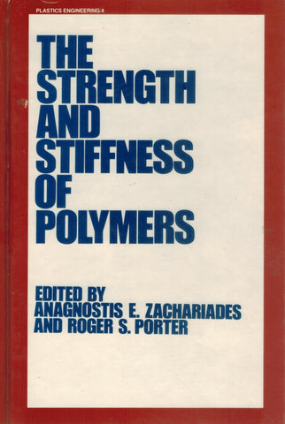 Strength and Stiffness of Polymers