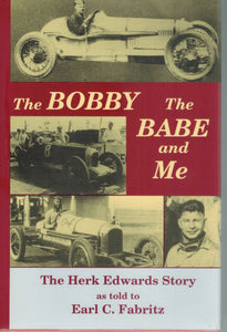 The Bobby The Babe and Me