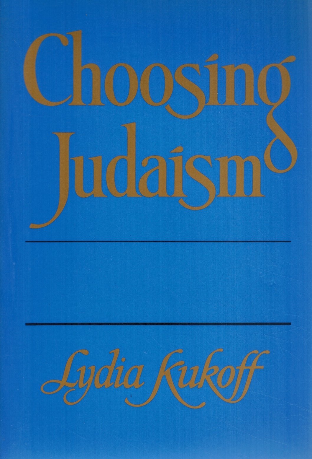 Choosing Judaism