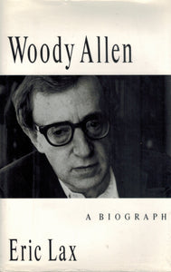 WOODY ALLEN  A Biography