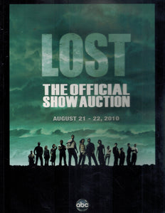 LOST  The Official Show Auction Catalog August 21 - 22, 2010  by Dohm, Ryan
