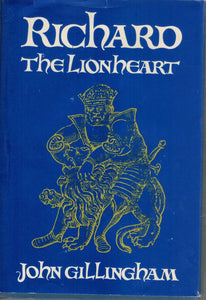 RICHARD THE LIONHEART  by Gillingham, John