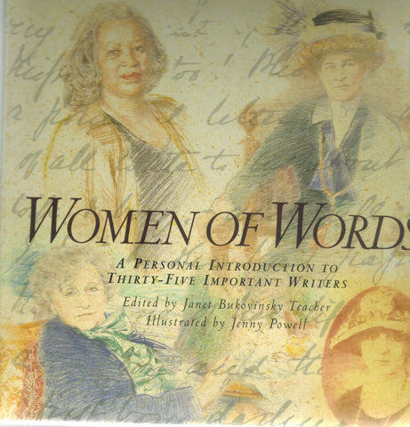 Women of Words  A  Personal Introduction to Thirty-Five Important Writers  by Teacher, Janet Bukovinsky & Jenny Powell