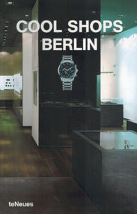 COOL SHOPS BERLIN  by Teneues