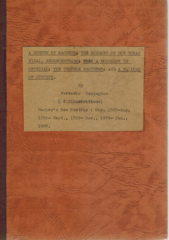 A Sketch By Macneil, The Sorrows of Don Tomas Pidal, Reconcentrado, When a  Document is Official, The Trouble Brothers, A Failure of Justice