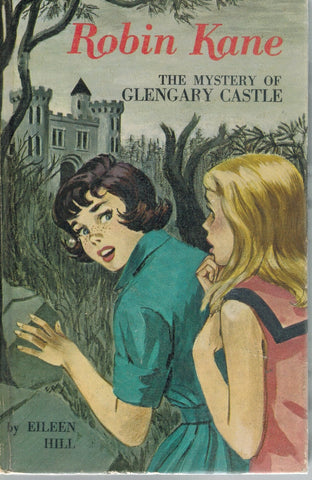 THE MYSTERY OF GLENGARY CASTLE  by Hill, Eileen